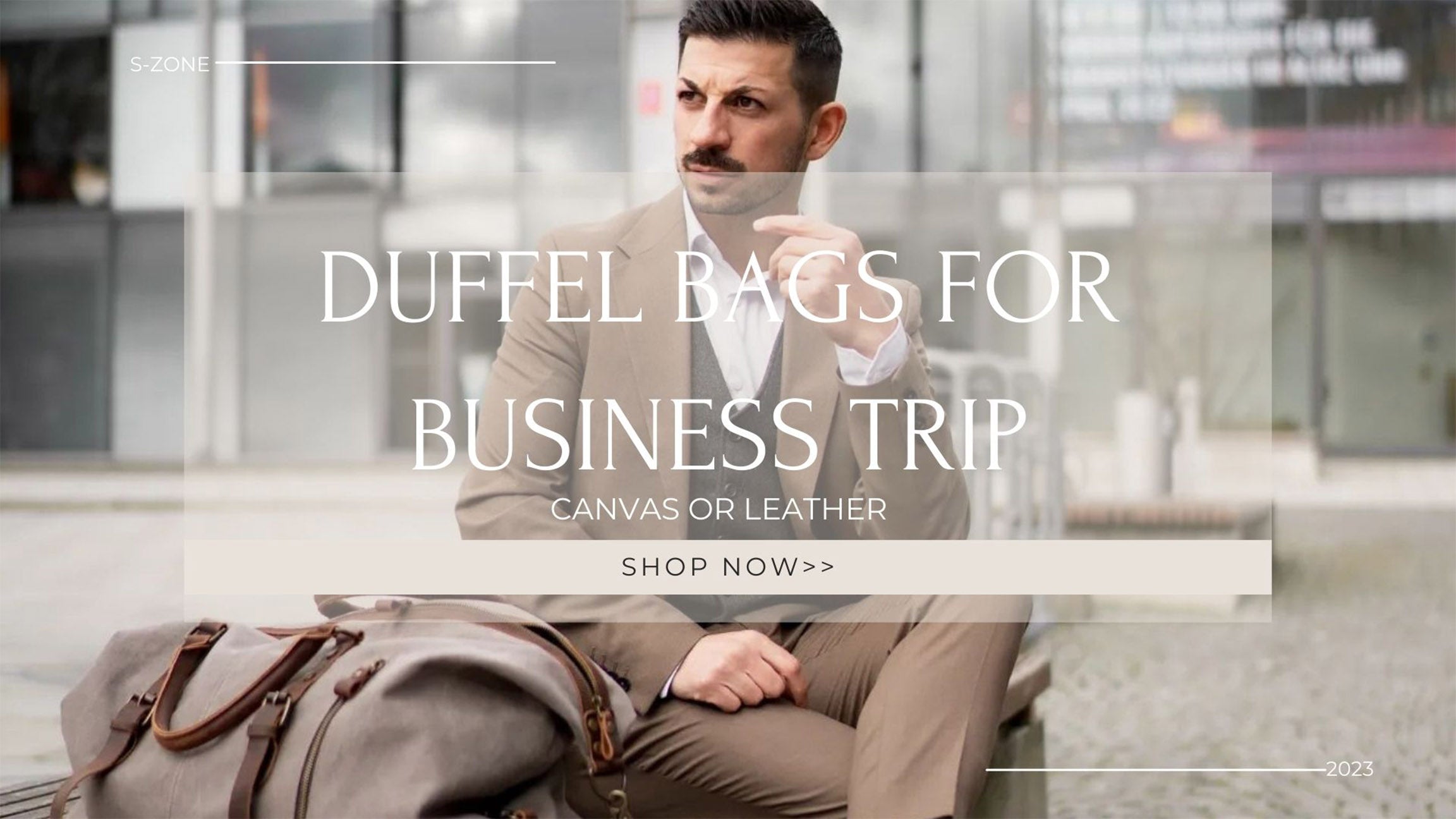 THE BEST DUFFEL BAGS FOR BUSINESS TRIP